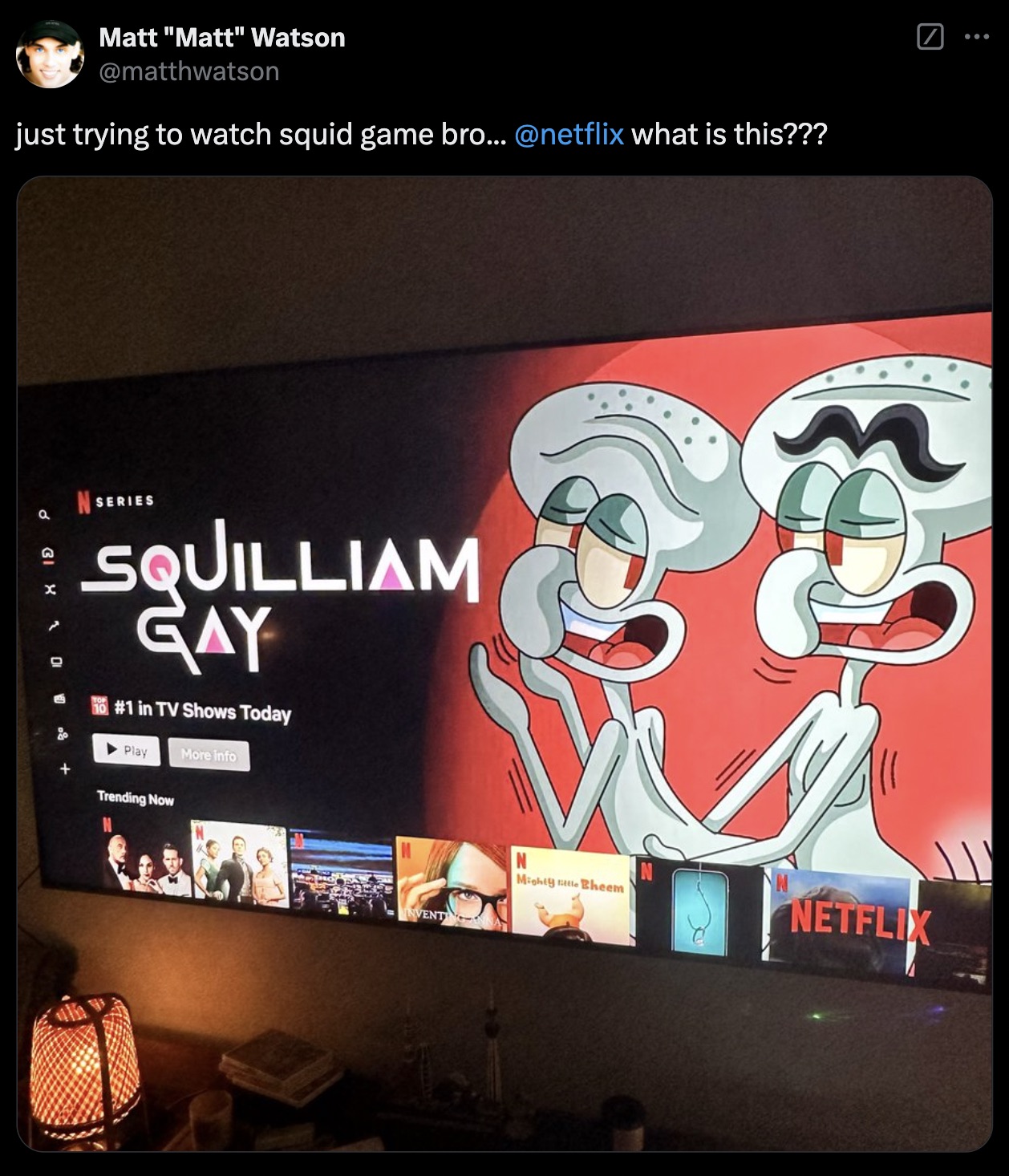 led-backlit lcd display - Matt "Matt" Watson just trying to watch squid game bro... what is this??? a 15 P x Series Squilliam Gay in Tv Shows Today Play Trending Now More info N Vent Mighty Bittle Bheem Netflix